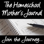 The Homeschool Mother's Journal