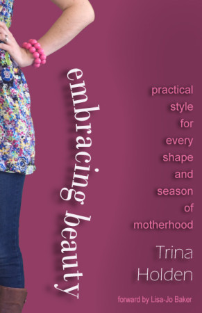 Embracing Beauty by Trina Holden